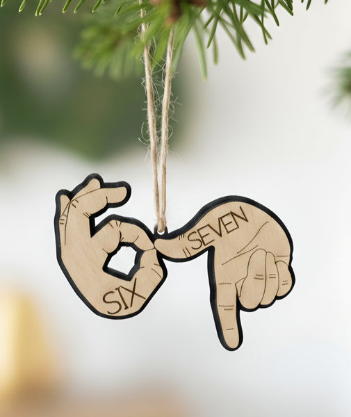 Six Seven 6 7 ornament