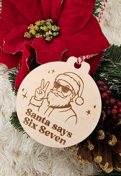 Six Seven 6 7 ornament