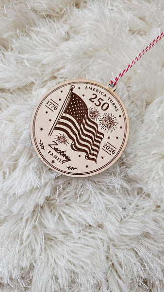 America Turns 250 Personalized Wooden Ornament (1776–2026)