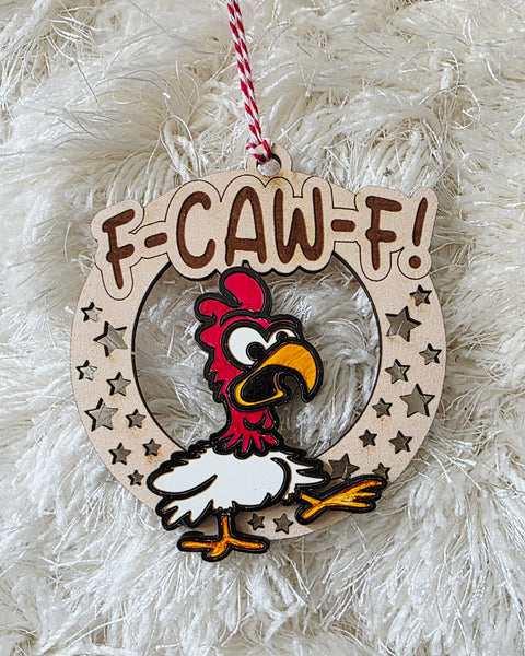 F-Caw-F Funny ornament