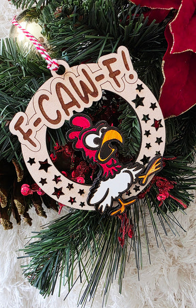 F-Caw-F Funny ornament