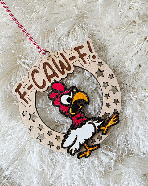 F-Caw-F Funny ornament