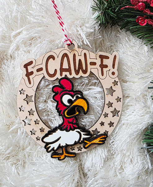 F-Caw-F Funny ornament