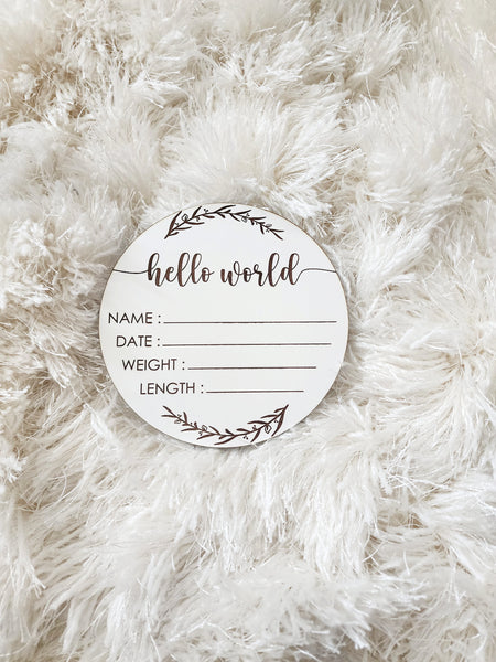 Hello World - Baby Name and Stats Sign