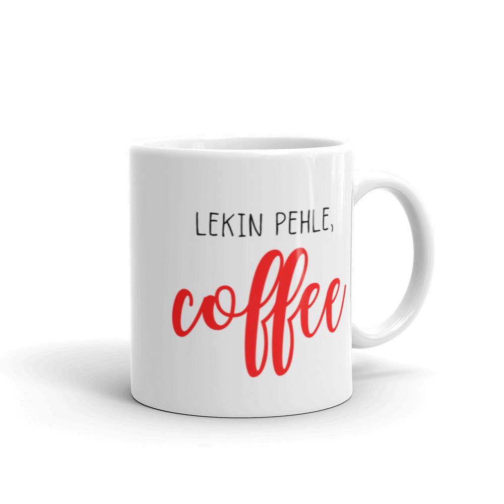 Lekin Pehle, Coffee Mug