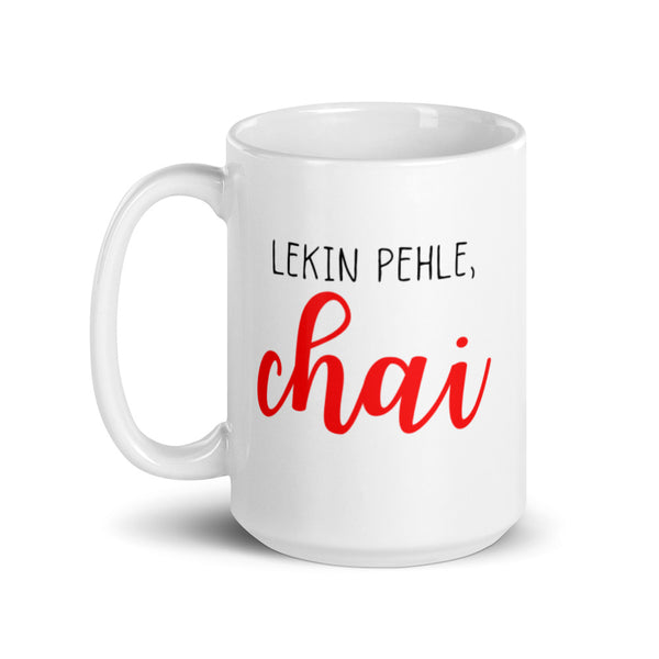 Lekin Pehle, Chai Mug