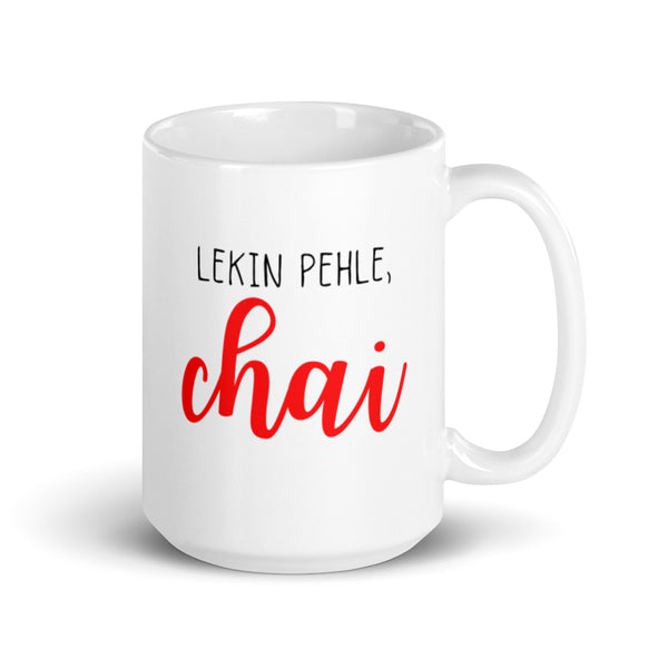 Lekin Pehle, Chai Mug